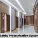 Lobby Pressurization